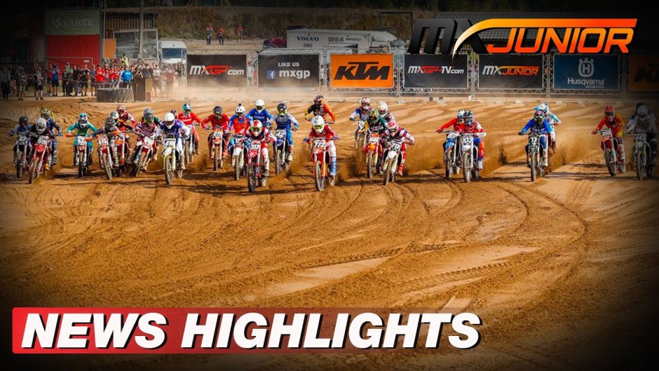 News Highlights FIM Junior Motocross World Championship